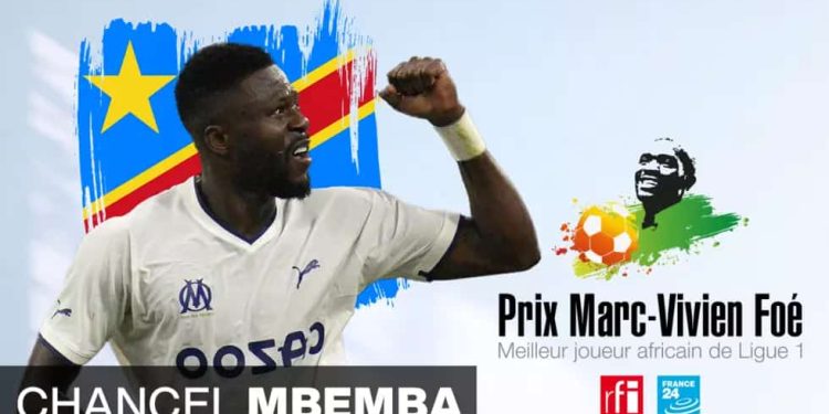 Prix Marc-Vivien Foé 2023 : Chancel Mbemba, la force tranquille de l&rsquo;OM et de la RD Congo