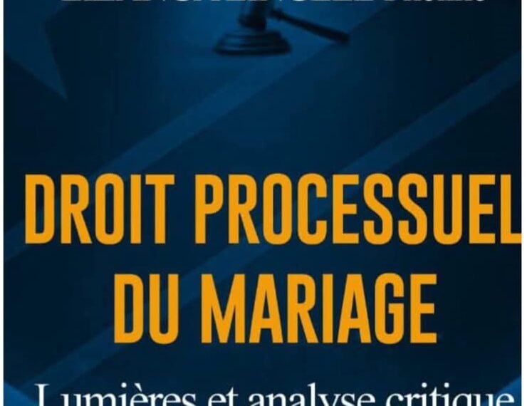 Littérature juridique : avec Droit processuel du mariage, Pheline Lizanga Lingele signe une entrée remarquée